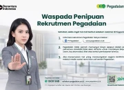 Pegadaian Kantor Wilayah IX Ingatkan Bahaya Penipuan Berkedok Lowongan Kerja