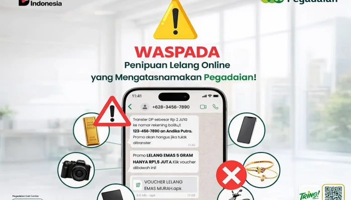 Pegadaian Kantor Wilayah IX Imbau Waspada Penipuan Lelang Online Mengatasnamakan Perusahaan