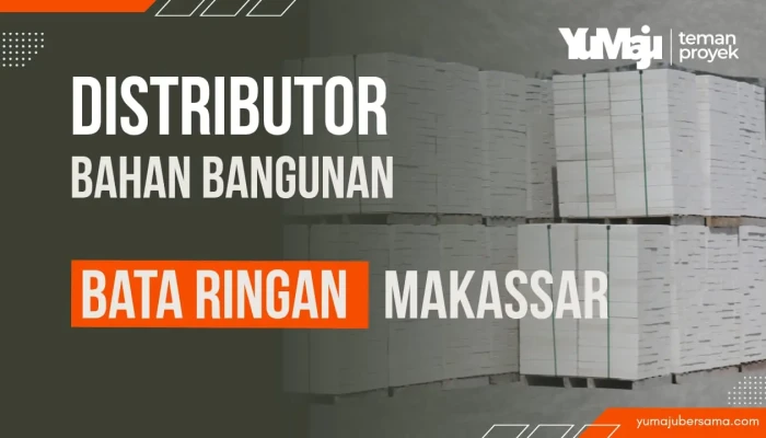 Solusi Tepat Harga Bata Ringan Makassar Murah Berkualitas Proyek Anda