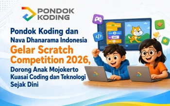 Pondok Koding dan Nava Dhanarama Indonesia Gelar Scratch Competition 2026, Dorong Anak Mojokerto Kuasai Coding dan Teknologi Sejak Dini